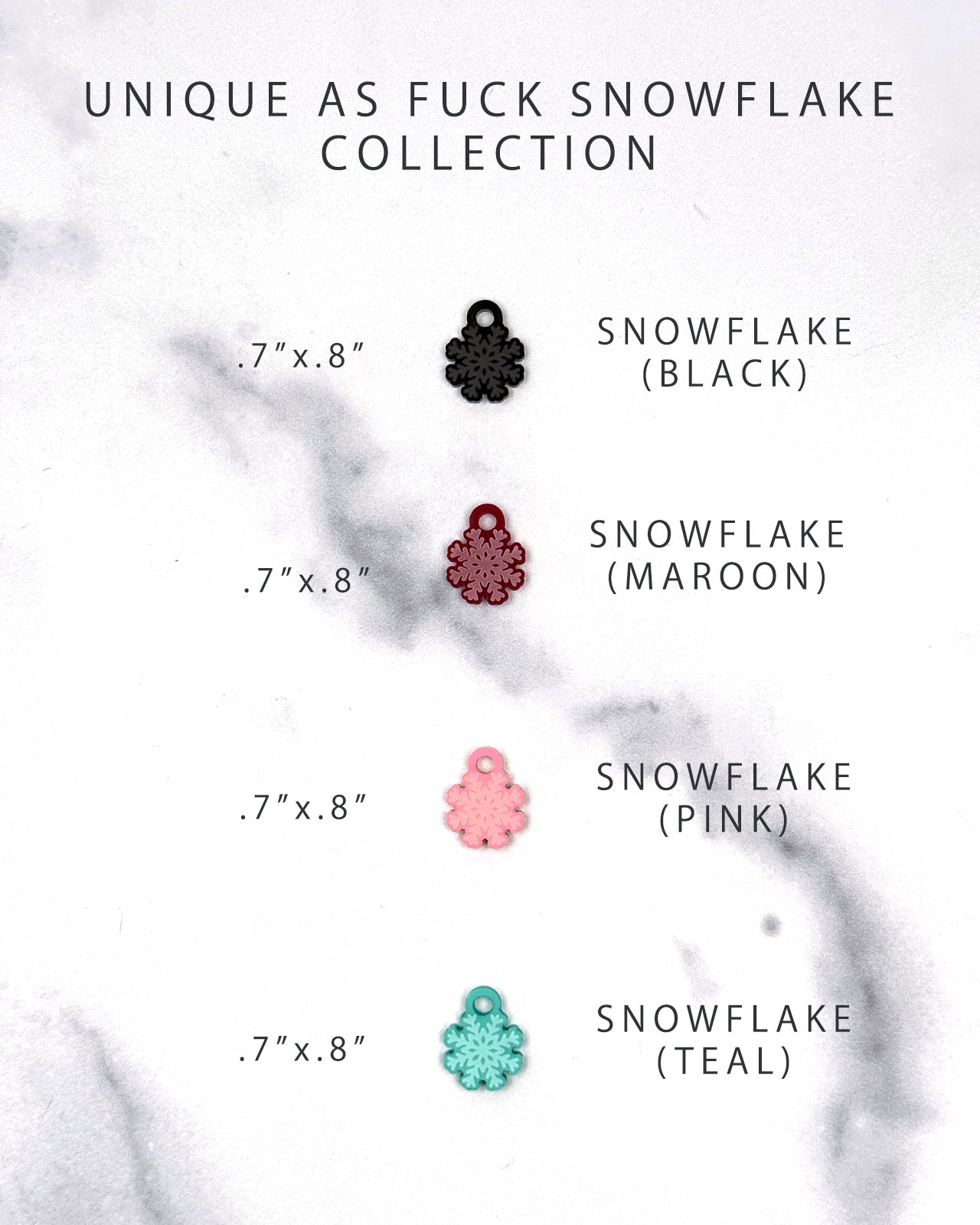 Acrylic Funny Pet Tag w/Flair: Unique as Fuck Snowflake